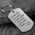 Have Fun, Be Safe, Make Good Choices and Call Your Grandma/Grandpa Keychain Claire & Clara Call Your Mom