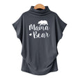 Olivia Mama Bear Turtleneck Casual Tee Top Claire & Clara Dark Grey S