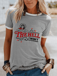 The Hell I Won't T-Shirt Top Claire & Clara Grey S