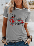The Hell I Won't T-Shirt Top Claire & Clara Grey S 